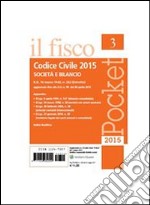 Codice civile 2015Società e Bilancio. E-book. Formato PDF ebook