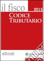 Codice tributario 2015 Pocket. E-book. Formato PDF ebook