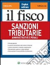 Sanzioni tributarieAmministrative e penali. E-book. Formato PDF ebook