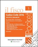 Codice Civile 2016Società e Bilancio. E-book. Formato PDF ebook