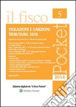 Violazioni e sanzioni 2016. E-book. Formato PDF ebook