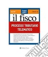 Processo tributario telematico. E-book. Formato PDF ebook