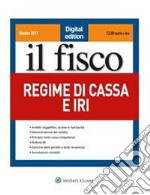 Regime di cassa e IRI. E-book. Formato PDF ebook