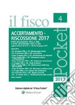 Accertamento e Riscossione 2017. E-book. Formato PDF ebook