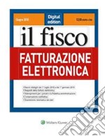 Fatturazione elettronica. E-book. Formato PDF ebook