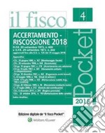 Accertamento e riscossione 2018. E-book. Formato PDF ebook