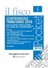 Contenzioso tributario 2018. E-book. Formato PDF ebook