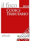 Codice tributario 2018 pocket. E-book. Formato EPUB ebook