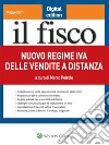 Nuovo regime IVA delle vendite a distanza. E-book. Formato PDF ebook di Marco Peirolo