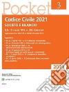Codice Civile 2021 - Società e Bilancio. E-book. Formato PDF ebook