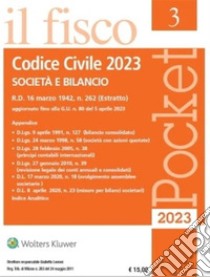 Codice Civile 2023 Società e Bilancio. E-book. Formato PDF ebook di AA.VV.