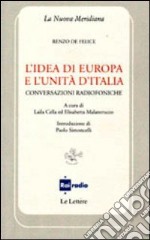 L' idea di Europa e l'Unità d'Italia. Conversazioni radiofoniche. E-book. Formato PDF ebook