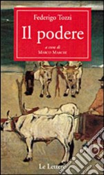 Il podere. E-book. Formato PDF ebook