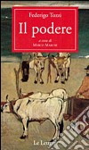 Il podere. E-book. Formato PDF ebook
