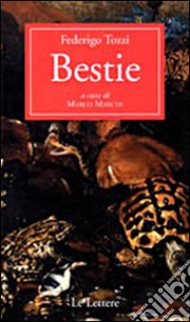 Bestie. E-book. Formato PDF ebook di Federigo Tozzi