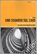 Uno sguardo sul caos. E-book. Formato PDF ebook