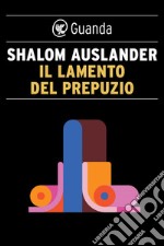 Il lamento del prepuzio. E-book. Formato EPUB ebook