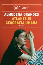 Atlante di geografia umana. E-book. Formato EPUB ebook