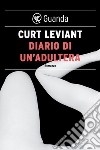 Diario di un'adultera. E-book. Formato PDF ebook