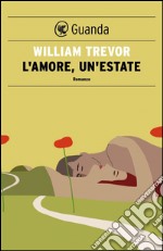 L'amore un'estate. E-book. Formato PDF ebook