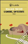L'amore un'estate. E-book. Formato PDF ebook