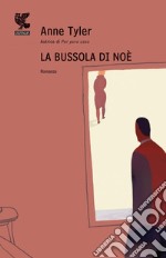 La bussola di Noè. E-book. Formato EPUB ebook