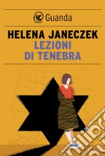 Lezioni di tenebra. E-book. Formato PDF ebook