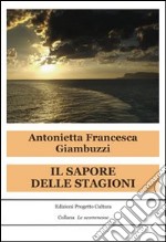 Il sapore delle stagioni. E-book. Formato EPUB ebook