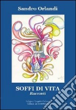 Soffi di vita. E-book. Formato EPUB ebook