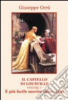È più facile morire (960-1119). Il castello di Lousville. E-book. Formato EPUB ebook