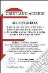 Alla fermata. E-book. Formato EPUB ebook di Cristiano Altieri