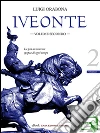 Iveonte - volume secondo. E-book. Formato PDF ebook