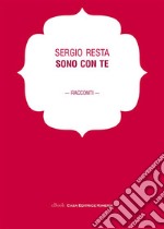 Sono con te. E-book. Formato EPUB ebook