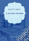 Il mio amico fantasma. E-book. Formato EPUB ebook di Giuseppe Zucaro