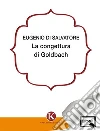 La congettura di Goldbach. E-book. Formato EPUB ebook di Eugenio Di Salvatore