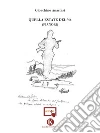 Quella estate del '44. E-book. Formato EPUB ebook di Gioachino Anastasi