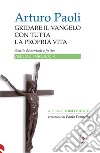 Gridare il vangelo con tutta la propria vita - Anno AOmelie domenicali e festive anno liturgico A. E-book. Formato EPUB ebook