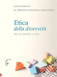 Etica della diversitàPer un mondo altro. E-book. Formato EPUB ebook