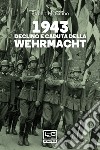 1943 Declino e caduta della Wehrmacht. E-book. Formato EPUB ebook