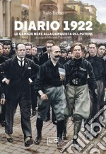 Diario 1922: Le camicie nere alla conquista del potere. E-book. Formato EPUB ebook