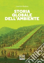 Storia globale dell'ambiente. E-book. Formato EPUB ebook