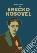 Srecko Kosovel. E-book. Formato EPUB ebook