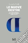 Le nuove Destre: Un’analisi globale del conservatorismo radicalizzato. E-book. Formato EPUB ebook