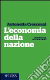 L'economia della nazione: Una piccola introduzione. E-book. Formato EPUB ebook