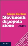 Movimenti di popolazione: Una piccola introduzione. E-book. Formato EPUB ebook