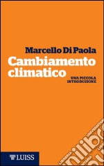 Cambiamento climaticoUna piccola introduzione. E-book. Formato EPUB ebook