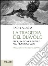 La tragedia del diavolo: Fede, ragione e potere nel mondo arabo. E-book. Formato EPUB ebook