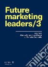 Future marketing leaders/3. E-book. Formato Mobipocket ebook