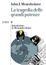 La tragedia delle grandi potenze. E-book. Formato EPUB ebook