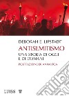 AntisemitismoUna storia di oggi e di domani . E-book. Formato Mobipocket ebook